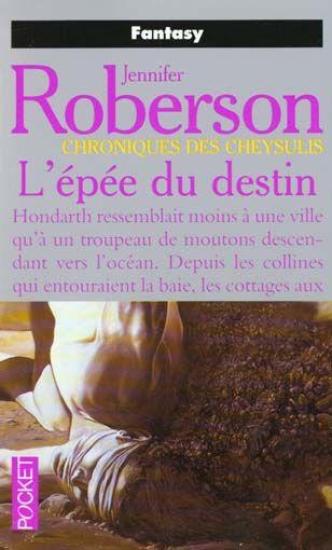 L'épée du destin de Jennifer Roberson