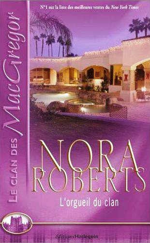 L'orgueil du clan de Nora Roberts