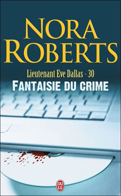 Fantaisie du crime de Nora Roberts