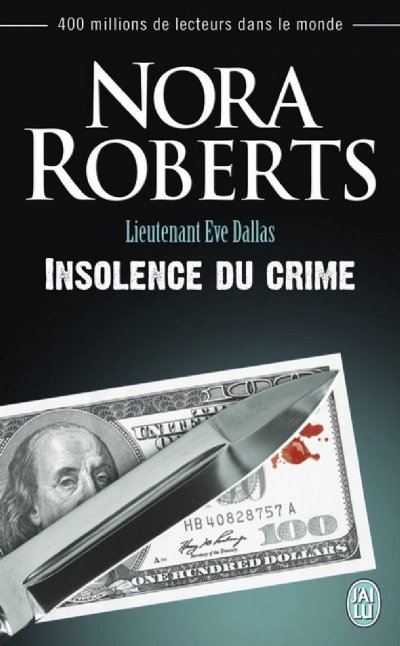 Insolence du crime de Nora Roberts