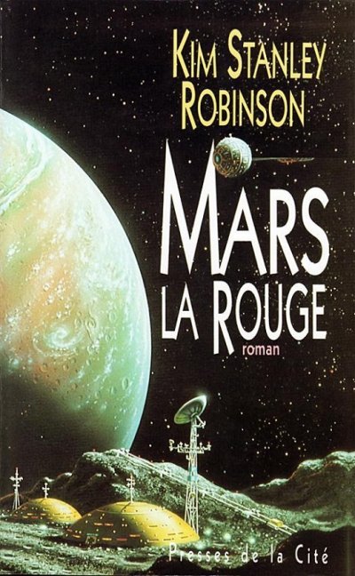 Mars la rouge de Kim Stanley Robinson