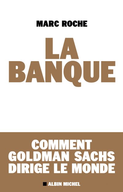 La Banque de Marc Roche