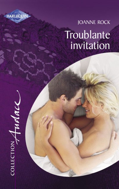 Troublante invitation de Joanne Rock