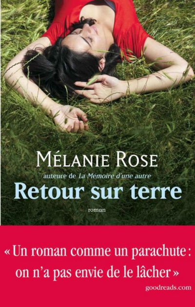 Retour sur terre de Mélanie Rose