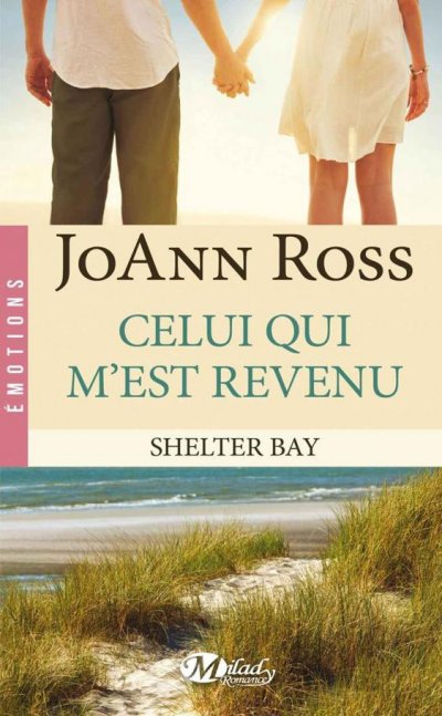 Celui qui m'est revenu de JoAnn Ross