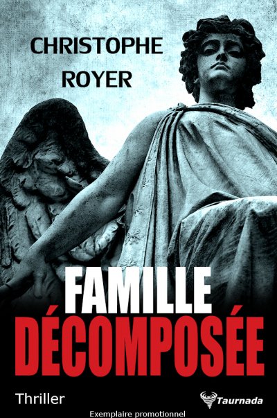 Famille décomposée de Christophe Royer