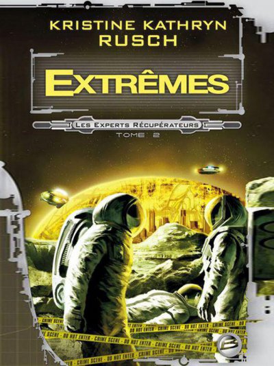 Extremes de Kristine Kathryn Rusch