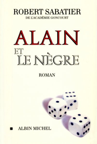 Alain et le Nègre de Robert Sabatier