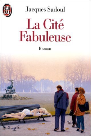 La Cité Fabuleuse de Jacques Sadoul