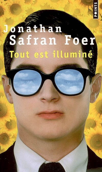 Tout est illuminé de Jonathan Safran Foer