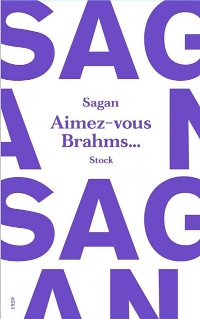 Aimez-vous Brahms... de Françoise Sagan