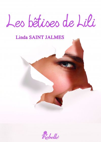 Les bêtises de Lili de Linda Saint Jalmes