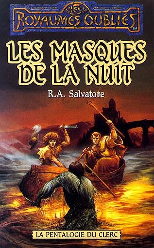 Les masques de la nuit de R.A. Salvatore