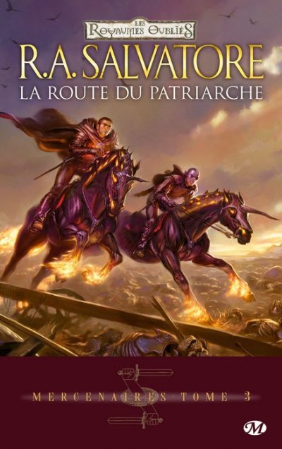 La route du patriarche de R.A. Salvatore