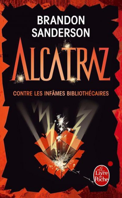 Alcatraz contre les infâmes bibliothécaires de Brandon Sanderson