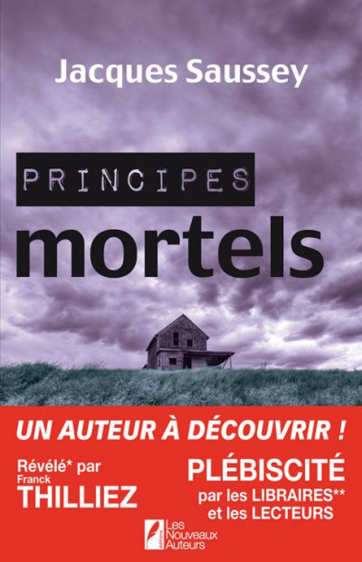 Principes mortels de Jacques Saussey