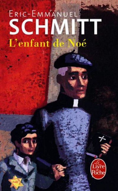 L'enfant de Noé de Eric-Emmanuel Schmitt