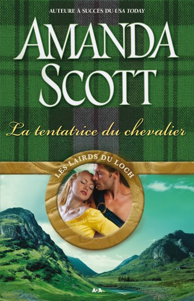 La tentatrice du chevalier de Amanda Scott