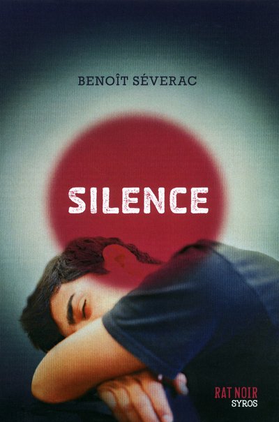 Silence de Benoît Séverac