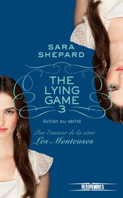 Action ou Vérité de Sara Shepard