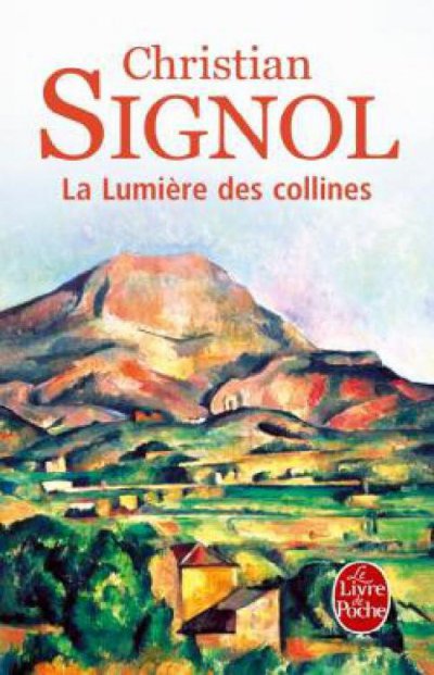 La lumière des collines de Christian Signol