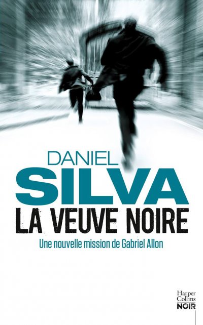 La veuve noire de Daniel Silva