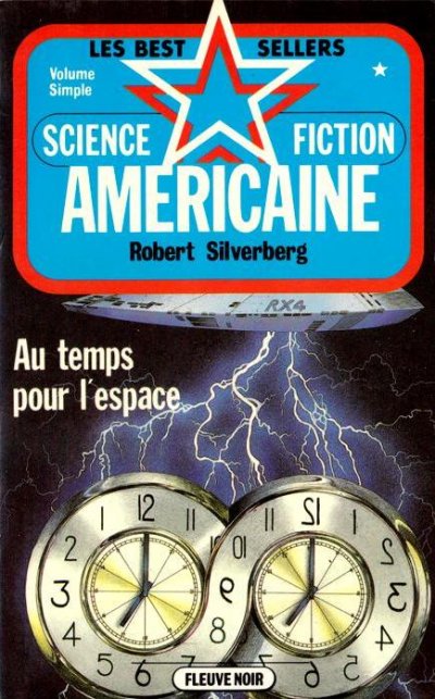 Au temps pour l'espace de Robert Silverberg