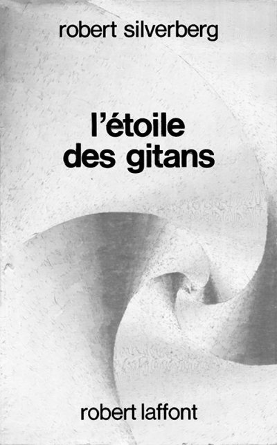 L'étoile des Gitans de Robert Silverberg