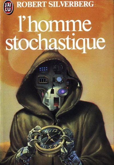 L'homme stochastique de Robert Silverberg