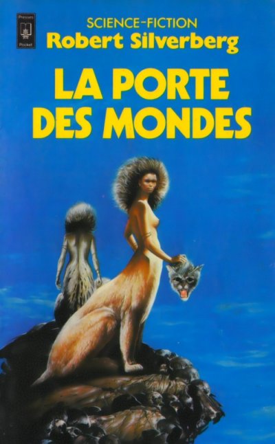 La Porte des Mondes de Robert Silverberg