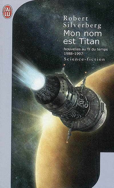 Mon nom est Titan de Robert Silverberg