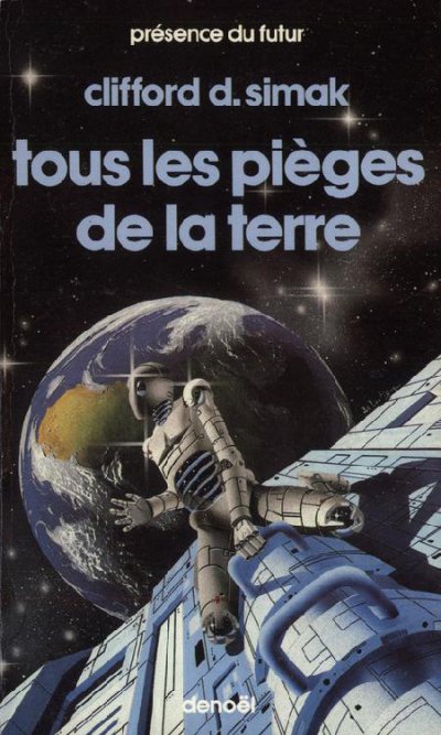 Tous les pièges de la Terre de Clifford D. Simak