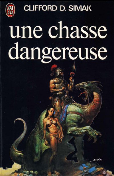 Une chasse dangereuse de Clifford D. Simak