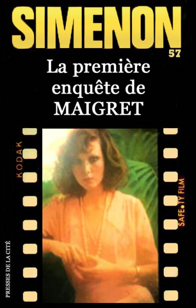 La première enquête de Maigret de Georges Simenon
