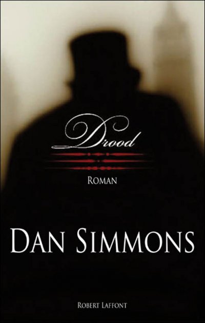 Drood de Dan Simmons