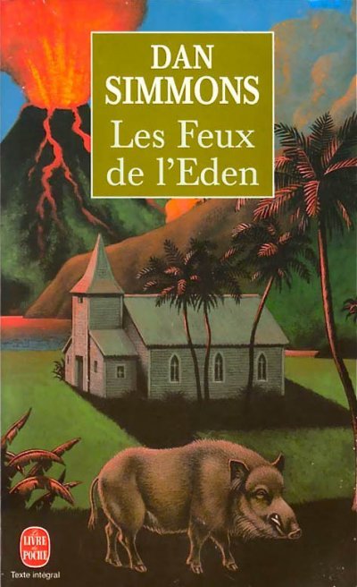 Les Feux de l'Eden de Dan Simmons