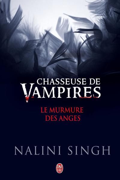 Le murmure des anges de Nalini Singh