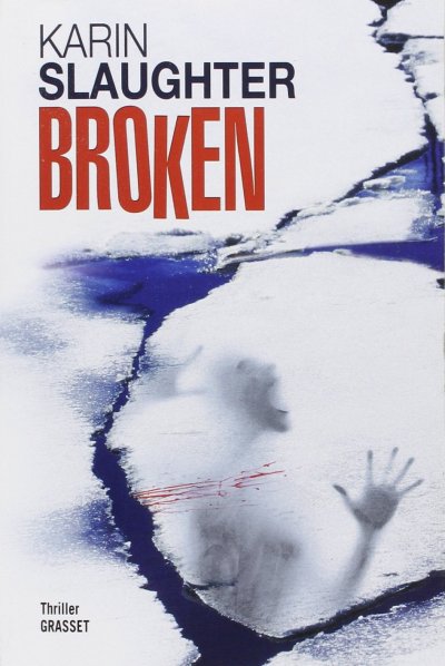 Broken de Karin Slaughter