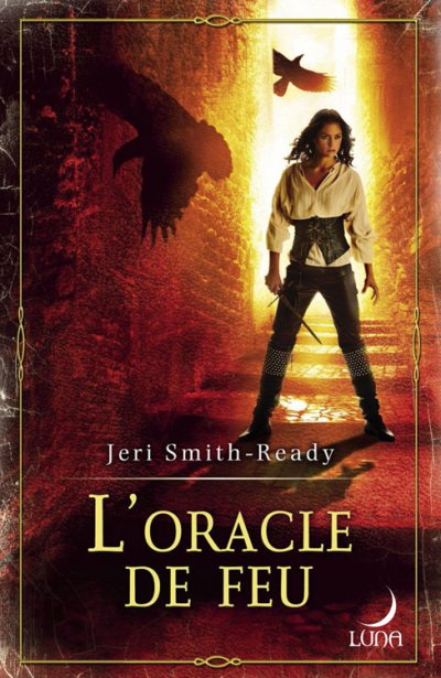 L'oracle de feu de Jeri Smith-Ready