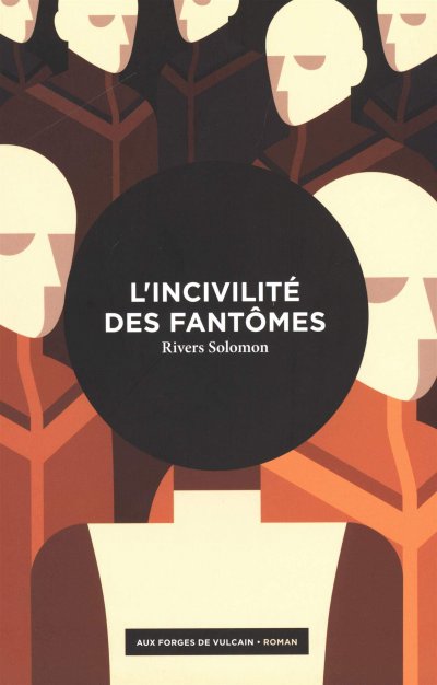 L'incivilité des fantômes de Rivers Solomon