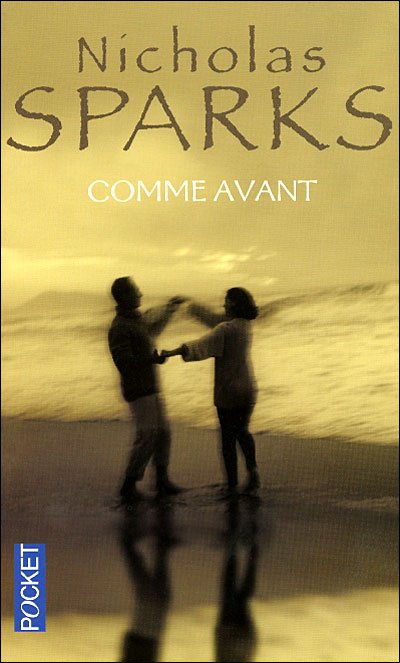 Comme avant de Nicholas Sparks