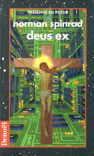 Deus Ex de Norman Spinrad