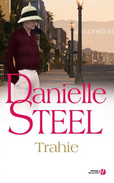 Trahie de Danielle Steel