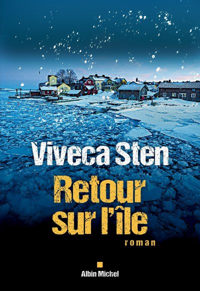 Retour sur l'île de Viveca Sten