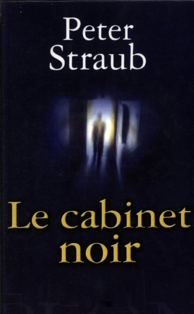 Le cabinet noir de Peter Straub