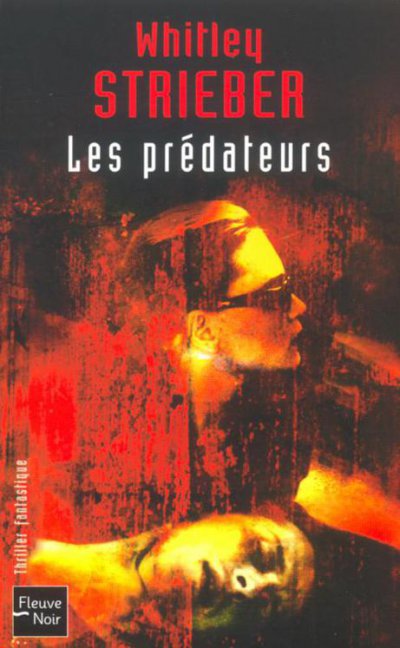 Les prédateurs de Whitley Strieber