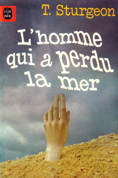 L'homme qui a perdu la mer de Theodore Sturgeon