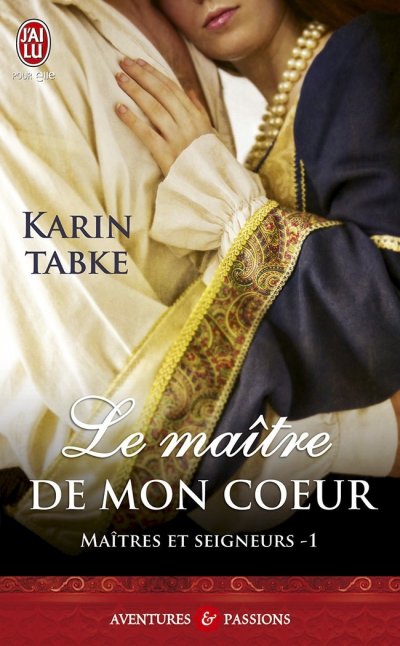 Le maître de mon coeur de Karin Tabke