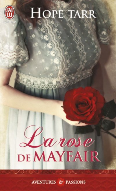 La rose de Mayfair de Hope Tarr