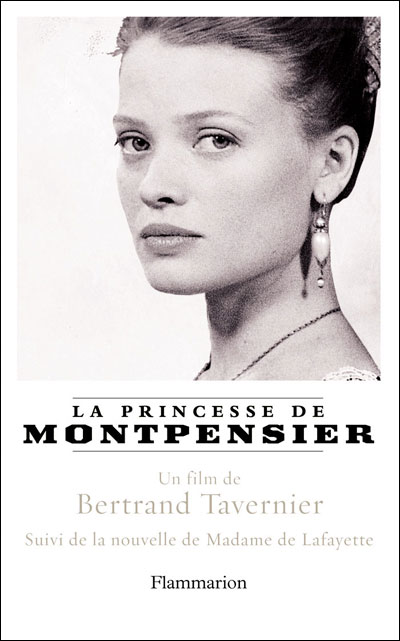 La Princesse de Montpensier de Bertrand Tavernier